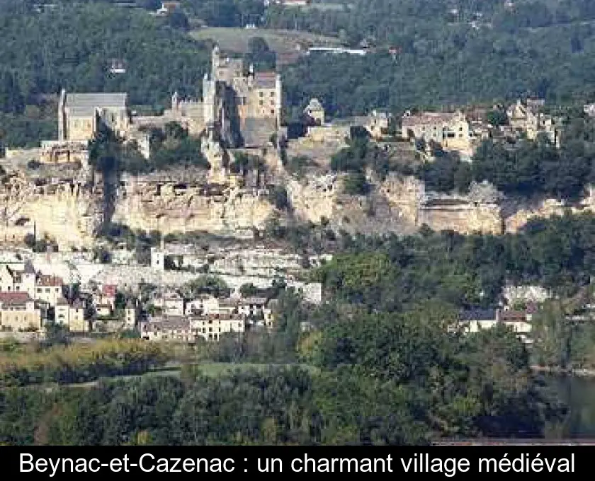 Beynac-et-Cazenac : un charmant village médiéval