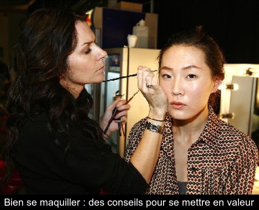 Bien se maquiller : des conseils pour se mettre en valeur Bien se maquiller : des conseils pour se mettre en valeur