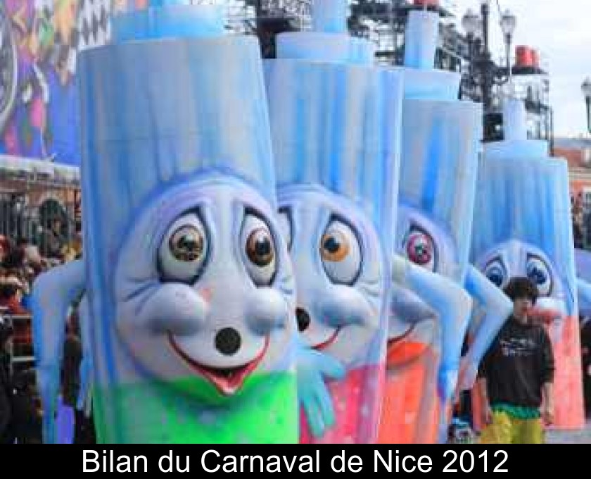 Bilan du Carnaval de Nice 2012