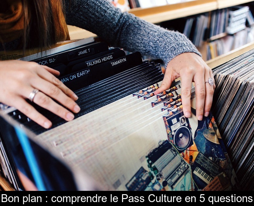 Bon plan : comprendre le Pass Culture en 5 questions