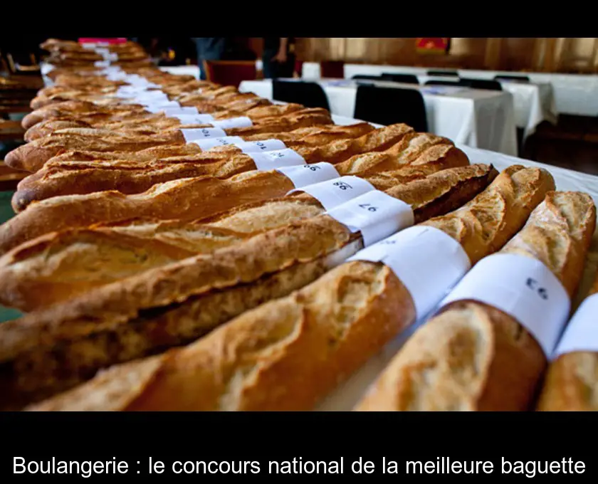 Boulangerie : le concours national de la meilleure baguette
