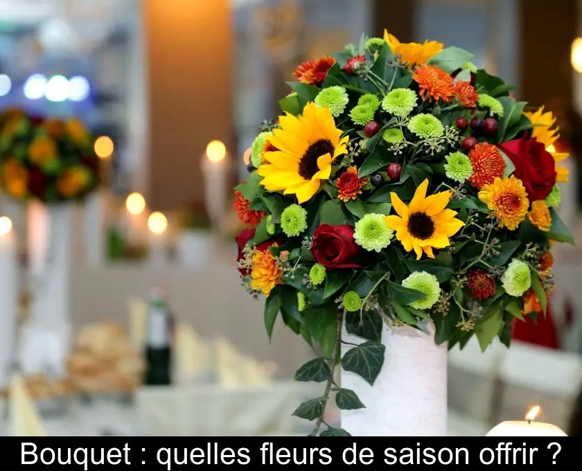 Bouquet : quelles fleurs de saison offrir ?