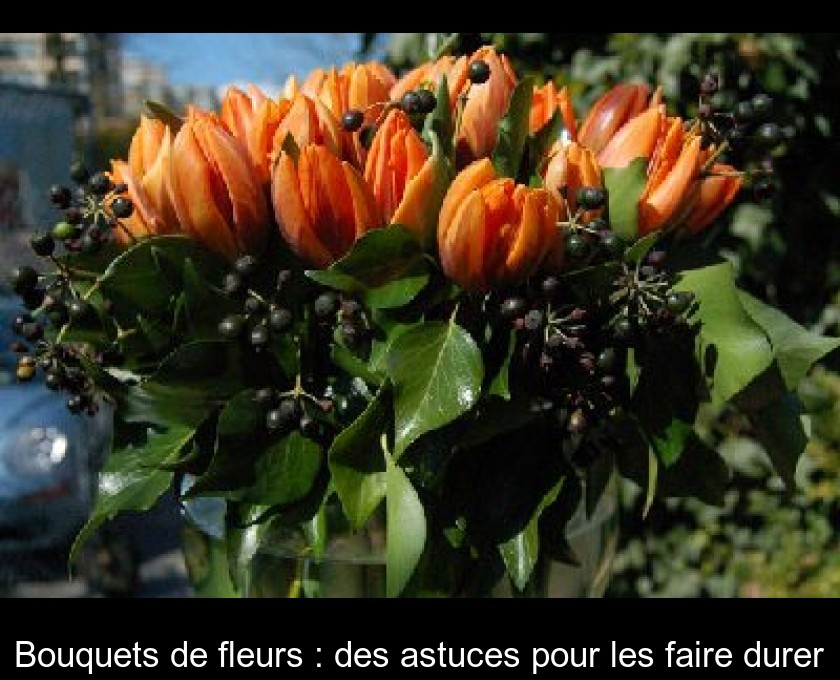 Bouquets de fleurs : des astuces pour les faire durer Bouquets de fleurs : des astuces pour les faire durer