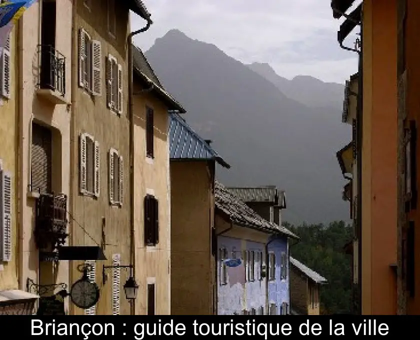 Briançon : guide touristique de la ville