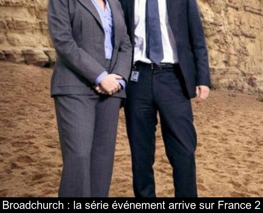 Broadchurch : la série événement arrive sur France 2 Broadchurch : la série événement arrive sur France 2