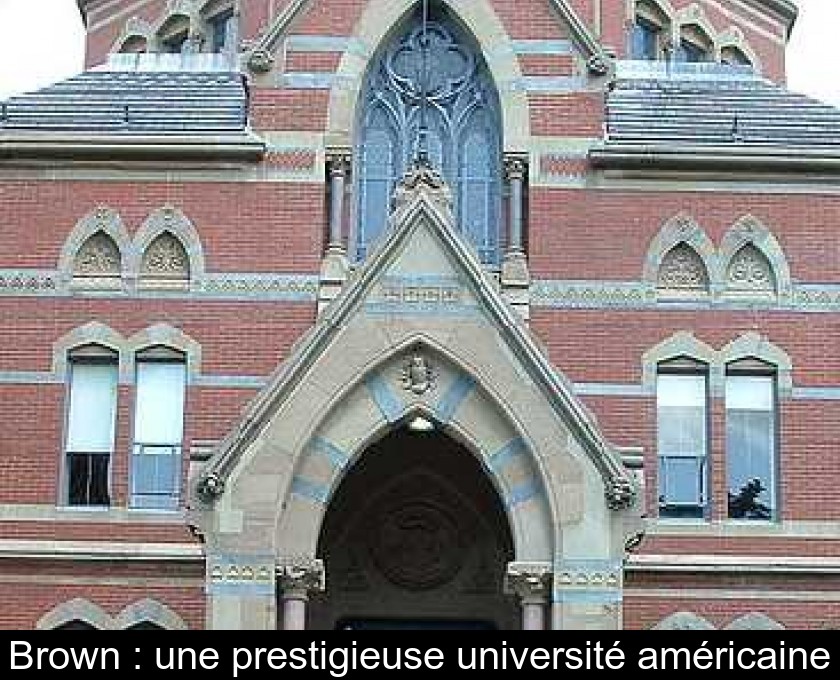 Brown : une prestigieuse université américaine Brown : une prestigieuse université américaine