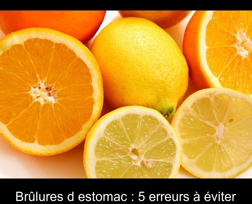 Brûlures d'estomac : 5 erreurs à éviter Brûlures d'estomac : 5 erreurs à éviter