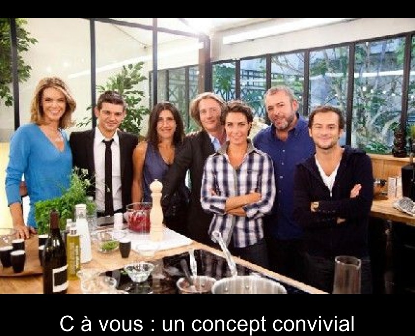 C à vous : un concept convivial C à vous : un concept convivial