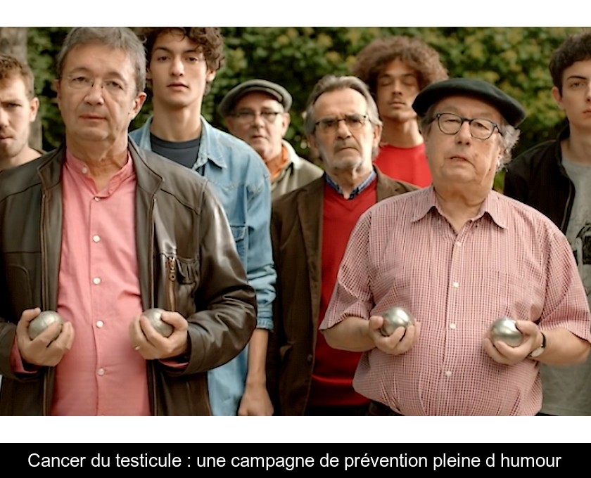 Cancer du testicule : une campagne de prévention pleine d'humour Cancer du testicule : une campagne de prévention pleine d'humour