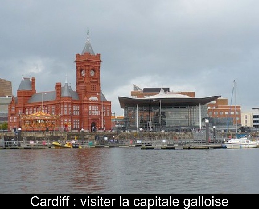 Cardiff : visiter la capitale galloise