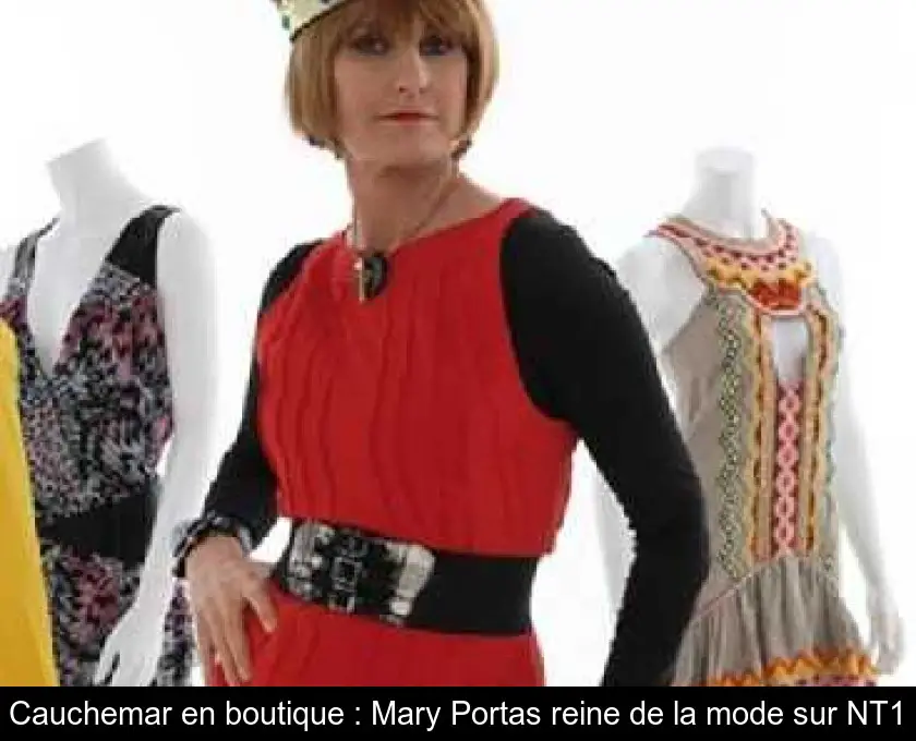 Cauchemar en boutique : Mary Portas reine de la mode sur NT1