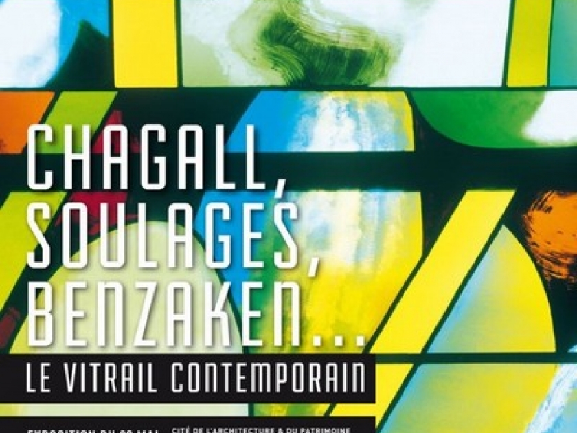 Chagall, Soulages, Benzaken : une exposition sur le vitrail contemporain Chagall, Soulages, Benzaken : une exposition sur le vitrail contemporain