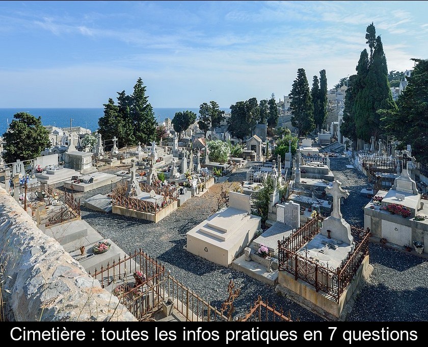 Cimetière : toutes les infos pratiques en 7 questions