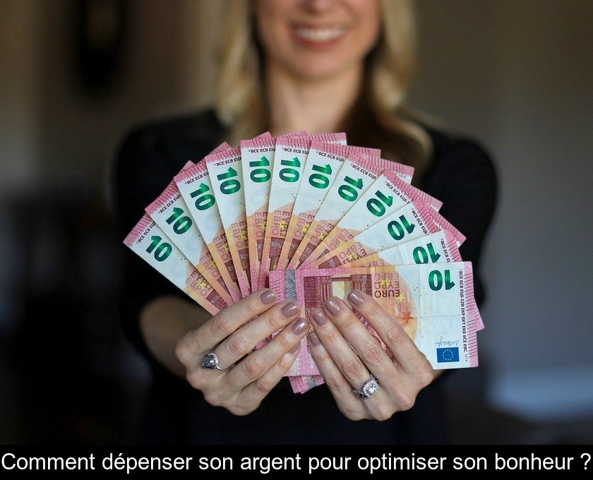 Comment dépenser son argent pour optimiser son bonheur ? Comment dépenser son argent pour optimiser son bonheur ?