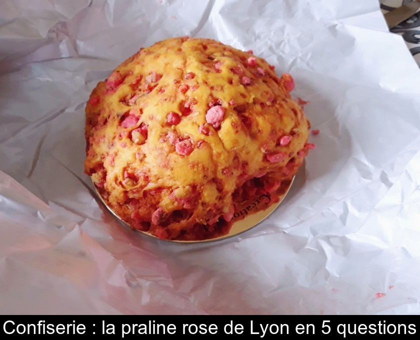 Confiserie : la praline rose de Lyon en 5 questions Confiserie : la praline rose de Lyon en 5 questions