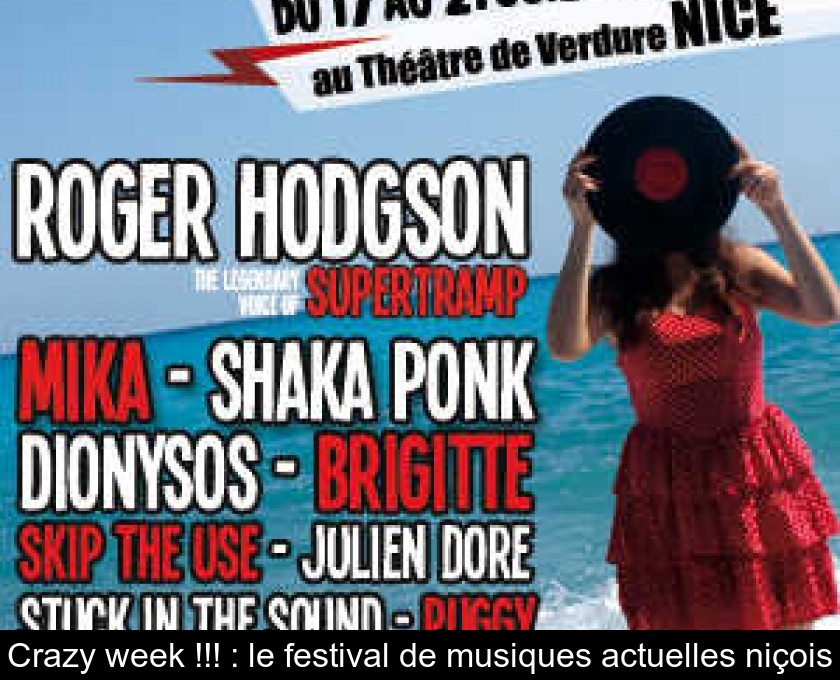 Crazy week !!! : le festival de musiques actuelles niçois Crazy week !!! : le festival de musiques actuelles niçois