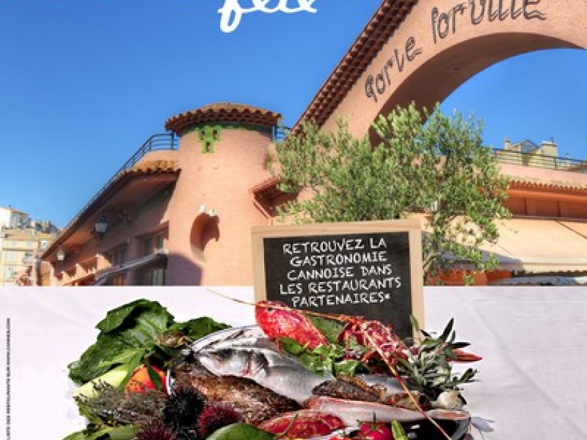 Cuisine cannoise en fête : une semaine 100% gastronomie et terroir Cuisine cannoise en fête : une semaine 100% gastronomie et terroir