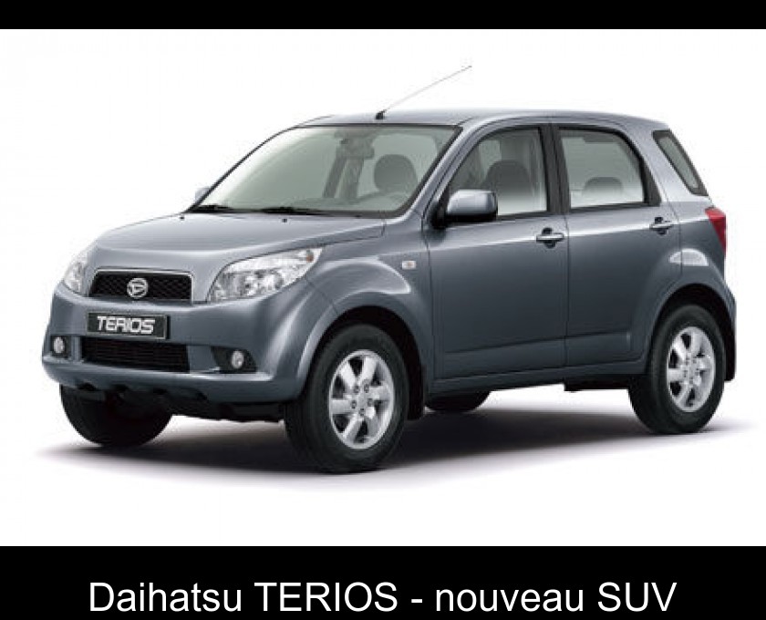 Daihatsu TERIOS - nouveau SUV Daihatsu TERIOS - nouveau SUV