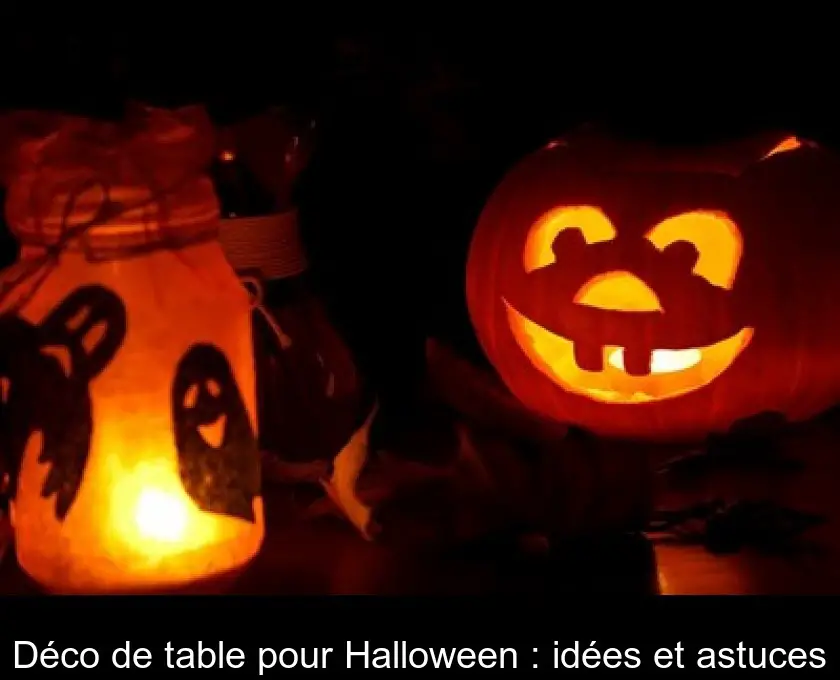 Déco de table pour Halloween : idées et astuces