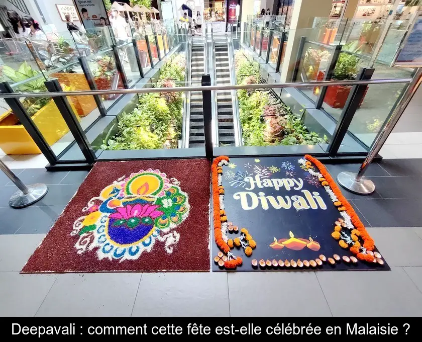 Deepavali : comment cette fête est-elle célébrée en Malaisie ?