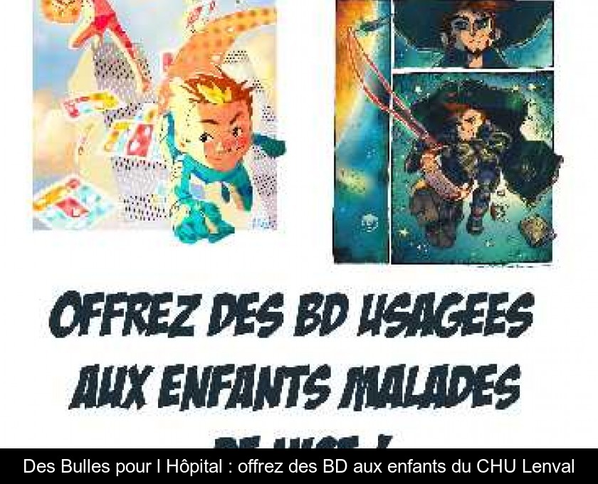 Des Bulles pour l'Hôpital : offrez des BD aux enfants du CHU Lenval Des Bulles pour l'Hôpital : offrez des BD aux enfants du CHU Lenval