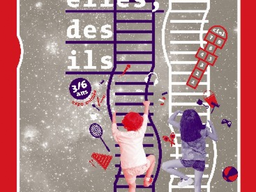 Des elles, des ils : une exposition pour les enfants de 3 à 6 ans Des elles, des ils : une exposition pour les enfants de 3 à 6 ans