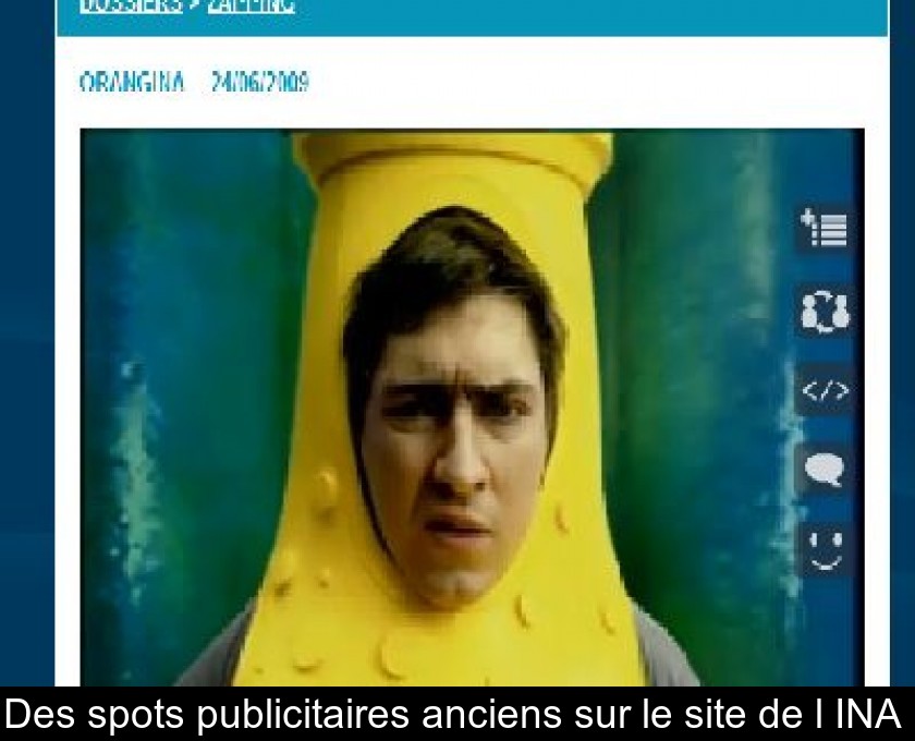 Des spots publicitaires anciens sur le site de l'INA Des spots publicitaires anciens sur le site de l'INA