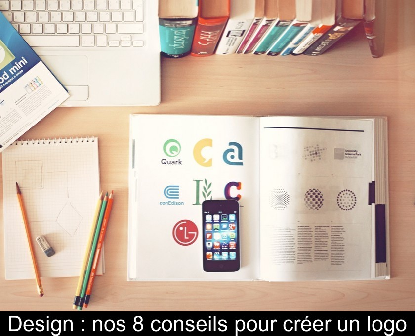 Design : nos 8 conseils pour créer un logo