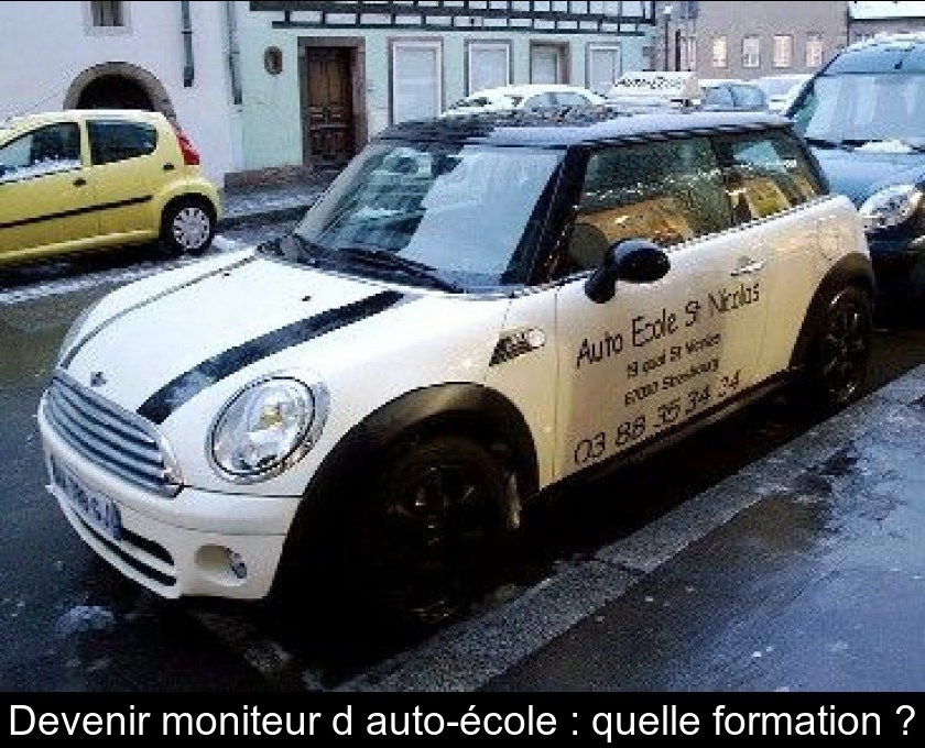 Devenir moniteur d'auto-école : quelle formation ? Devenir moniteur d'auto-école : quelle formation ?