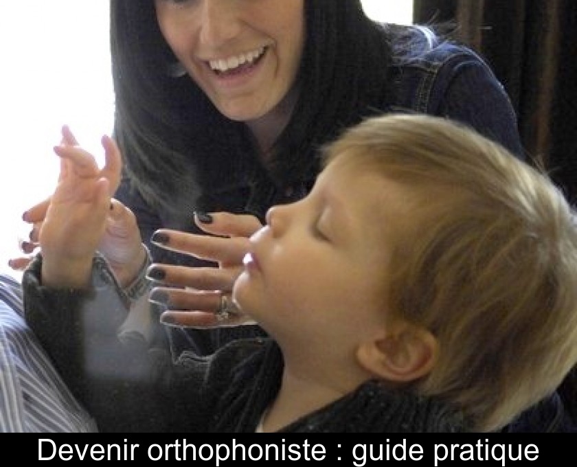 Devenir orthophoniste : guide pratique Devenir orthophoniste : guide pratique