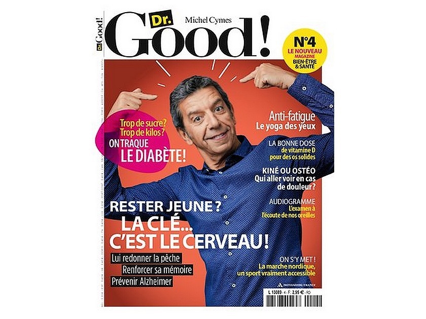 Dr Good : le magazine papier du Dr Michel Cymès Dr Good : le magazine papier du Dr Michel Cymès
