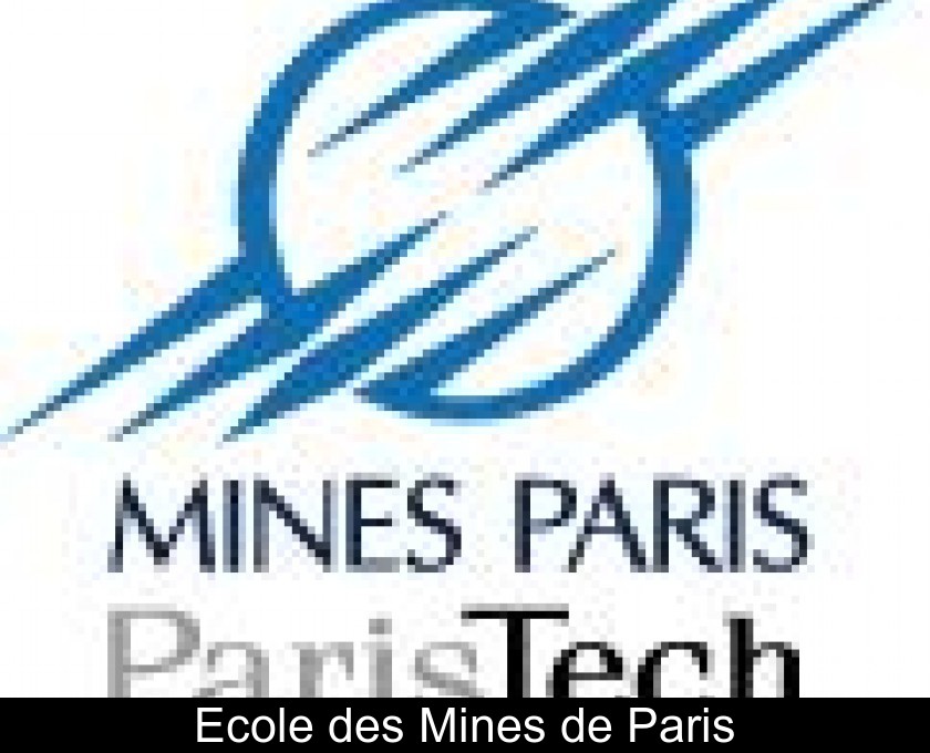 Ecole des Mines de Paris Ecole des Mines de Paris