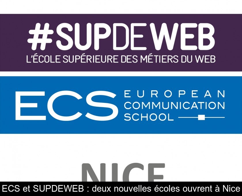 ECS et SUPDEWEB : deux nouvelles écoles ouvrent à Nice