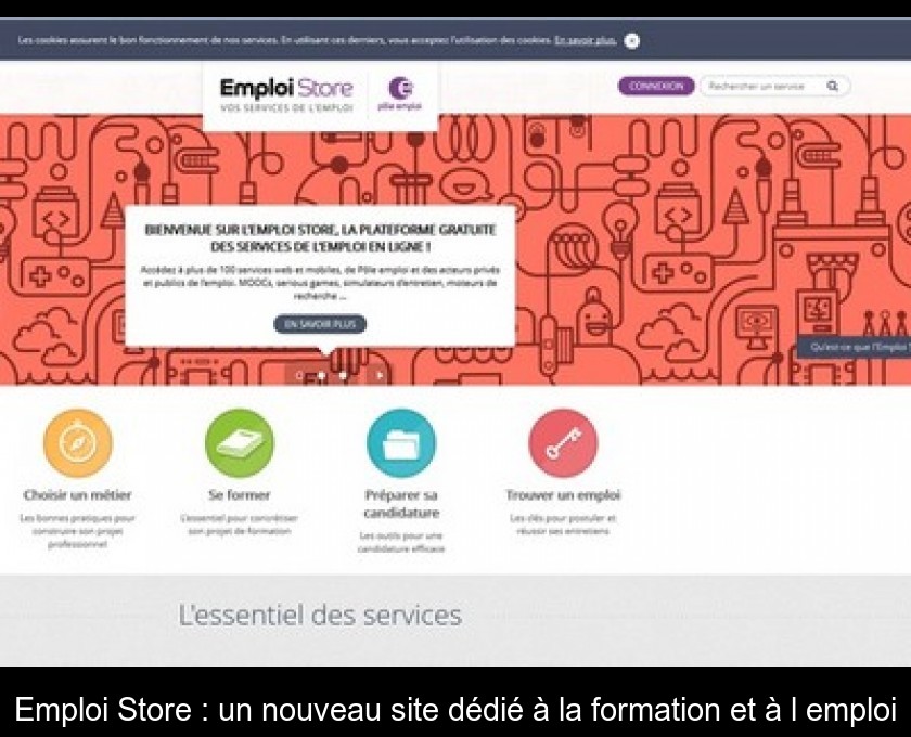 Emploi Store : un nouveau site dédié à la formation et à l'emploi Emploi Store : un nouveau site dédié à la formation et à l'emploi