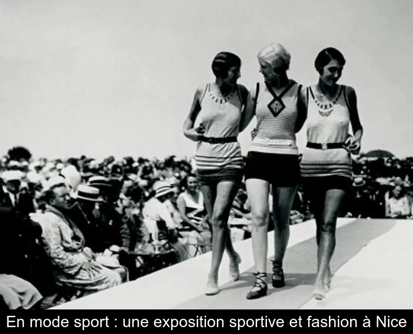 En mode sport : une exposition sportive et fashion à Nice
