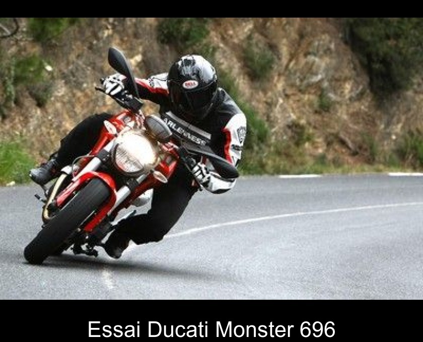 Essai Ducati Monster 696 Essai Ducati Monster 696