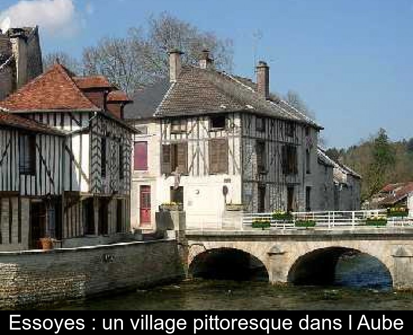 Essoyes : un village pittoresque dans l'Aube