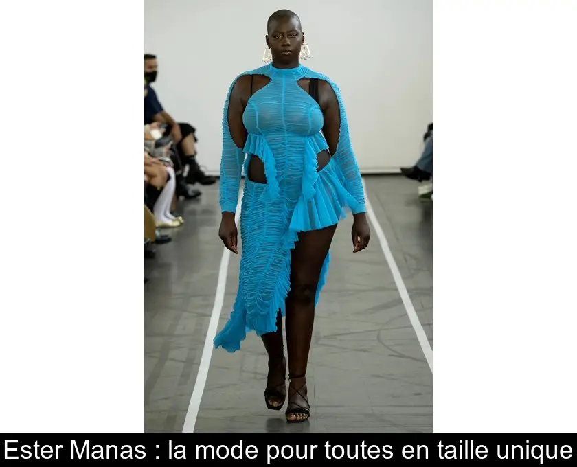 Ester Manas : la mode pour toutes en taille unique
