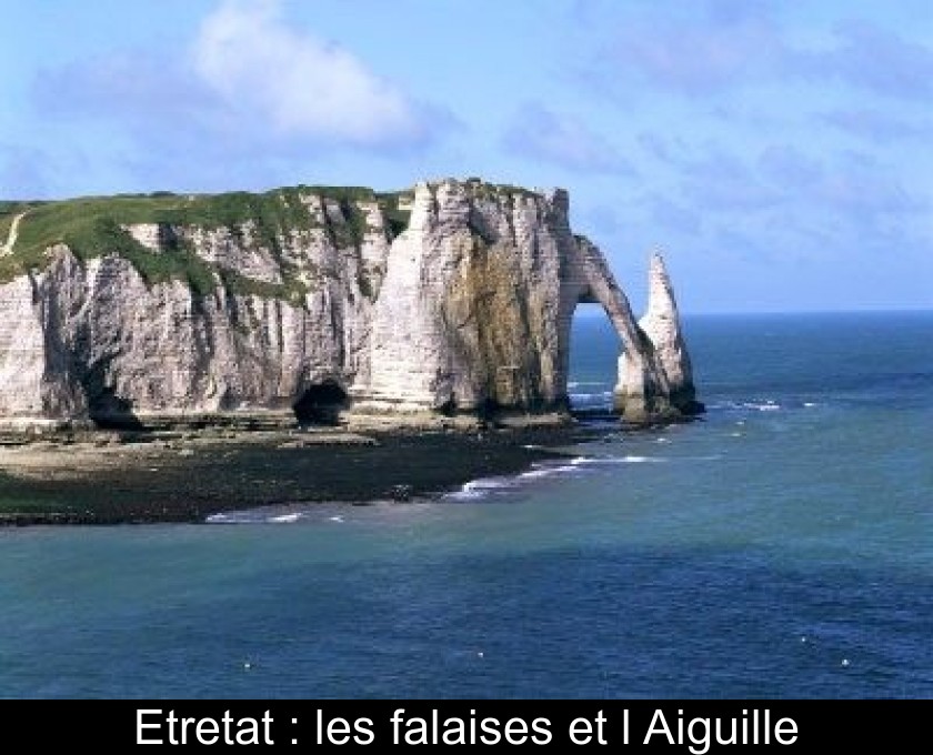 Etretat : les falaises et l'Aiguille Etretat : les falaises et l'Aiguille