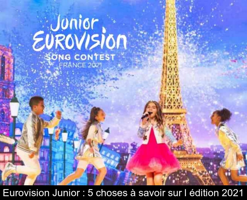 Eurovision Junior : 5 choses à savoir sur l'édition 2021 Eurovision Junior : 5 choses à savoir sur l'édition 2021