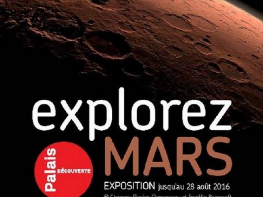 Explorez Mars : une exposition au Palais de la Découverte Explorez Mars : une exposition au Palais de la Découverte