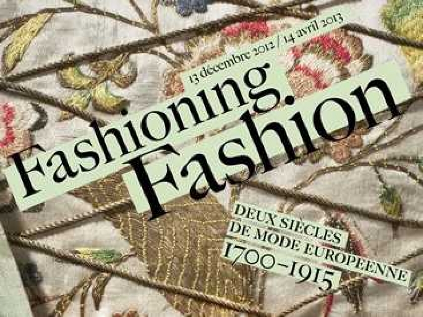 Fashioning fashion : deux siècles de mode aux Arts décoratifs Fashioning fashion : deux siècles de mode aux Arts décoratifs