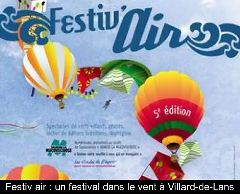 Festiv'air : un festival dans le vent à Villard-de-Lans