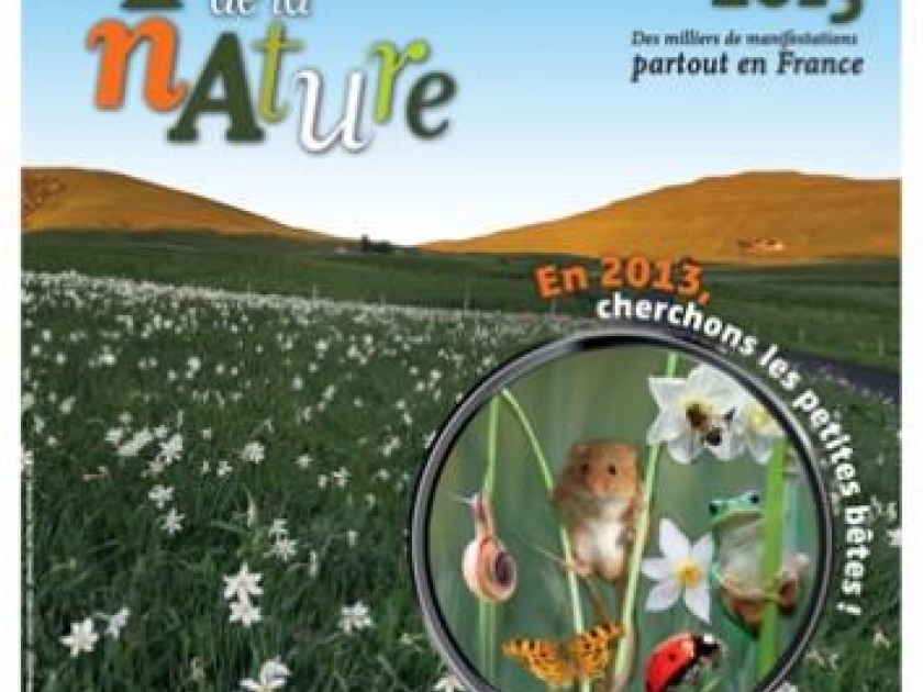 Fête de la nature Edition 2013 Fête de la nature Edition 2013