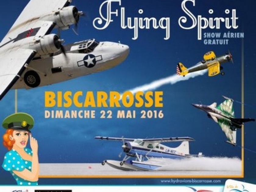 Flying Spirit : un grand show aérien à Biscarrosse Flying Spirit : un grand show aérien à Biscarrosse