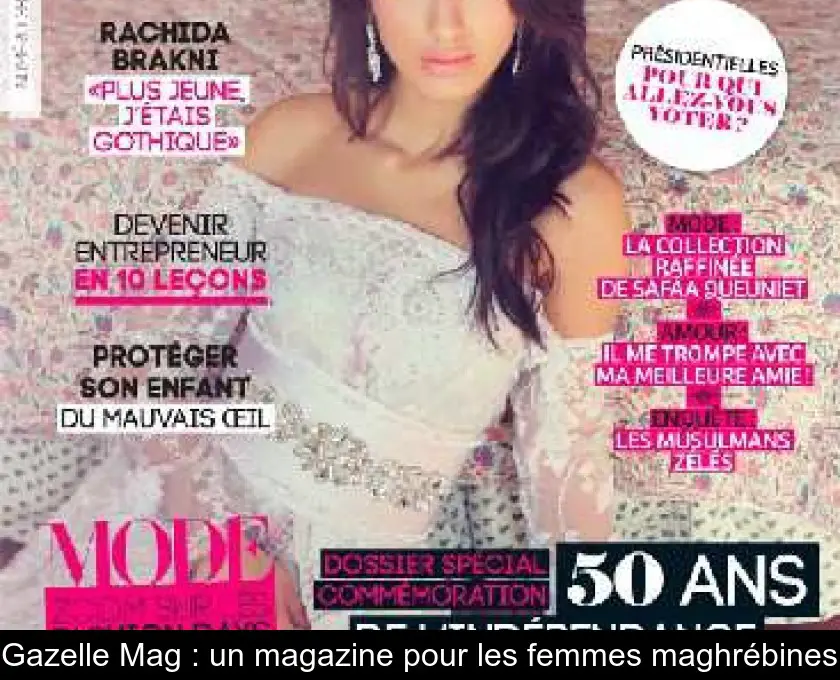 Gazelle Mag : un magazine pour les femmes maghrébines