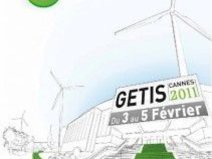 GETIS : le salon de la croissance verte à Cannes GETIS : le salon de la croissance verte à Cannes