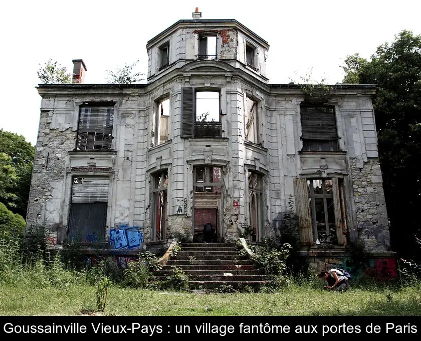 Goussainville Vieux-Pays : un village fantôme aux portes de Paris