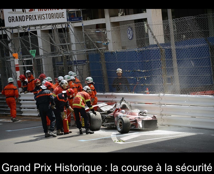Grand Prix Historique : la course à la sécurité