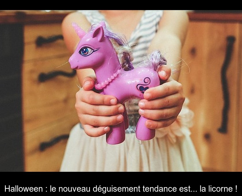 Halloween : le nouveau déguisement tendance est... la licorne ! Halloween : le nouveau déguisement tendance est... la licorne !